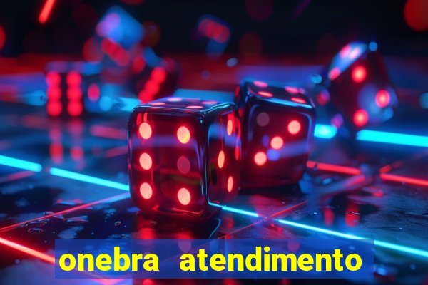 onebra atendimento ao Cliente